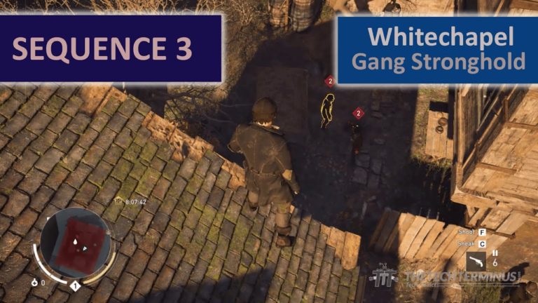 Assassin’s Creed Syndicate Sequence 3 – Gang Stronghold – Whitechapel – Walkthrough