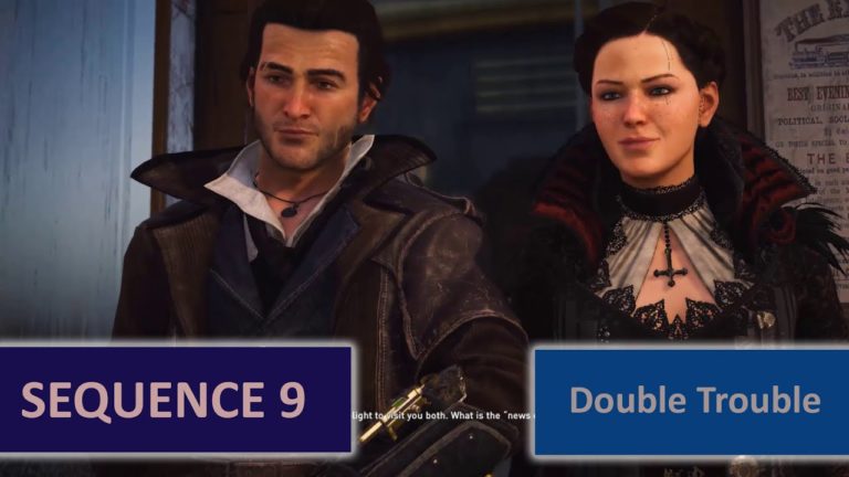 Assassin’s Creed Syndicate Sequence 9 – Double Trouble – Walkthrough